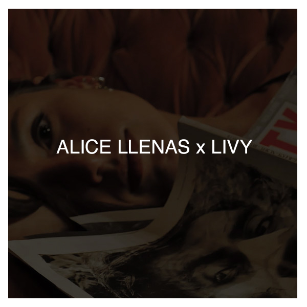 ALICE LLENAS X LIVY